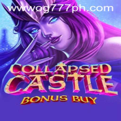 Explore the Thrills of CollapsedCastleBonusBuy by OG777