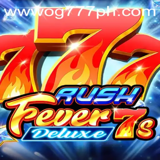 Discover the Exciting World of RushFever7sDeluxe Featuring OG777