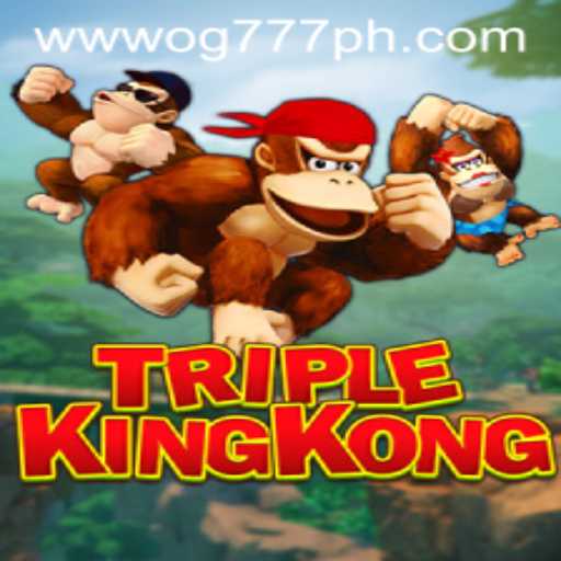 Unveiling the World of TripleKingKong: The OG777 Adventure